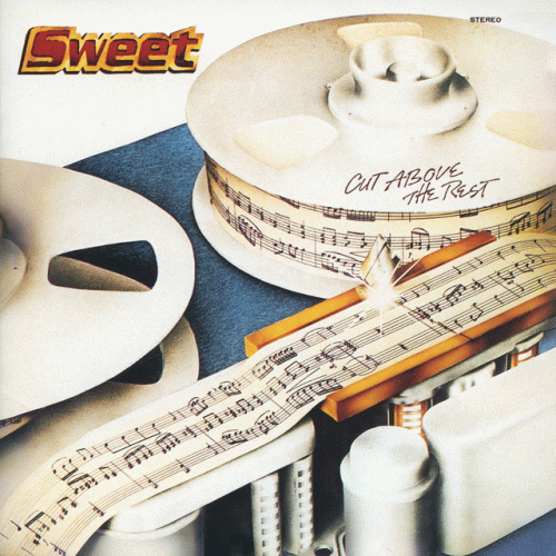 The Sweet : Cut Above the Rest